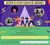 MOAPIA 2023 K-Pop 댄스 시리즈